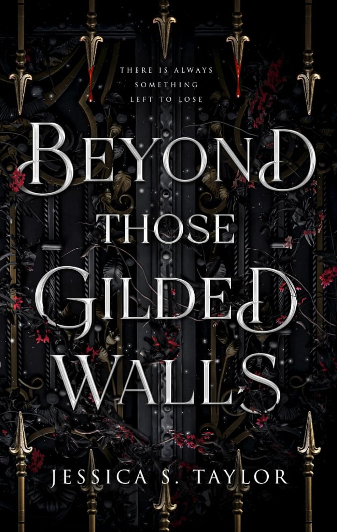 Beyond These Guilded Walls - Jessica S. Taylor