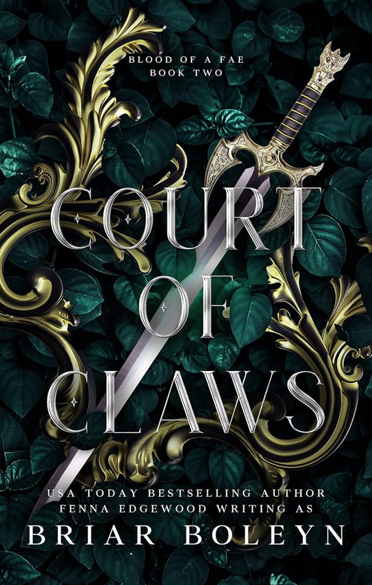 Court of Claws (Blood Of A Fae 2) - Briar Boleyn