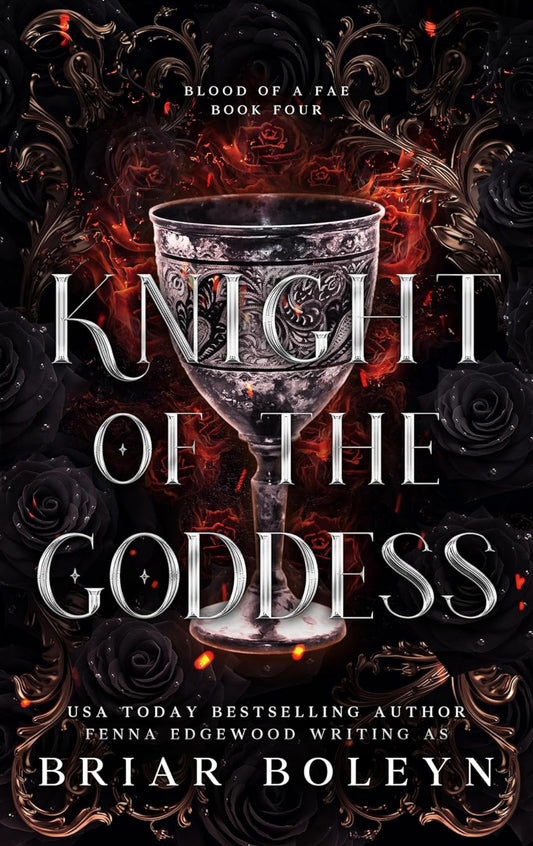 Knight of the Goddess (Blood Of A Fae 4)- Briar Boleyn