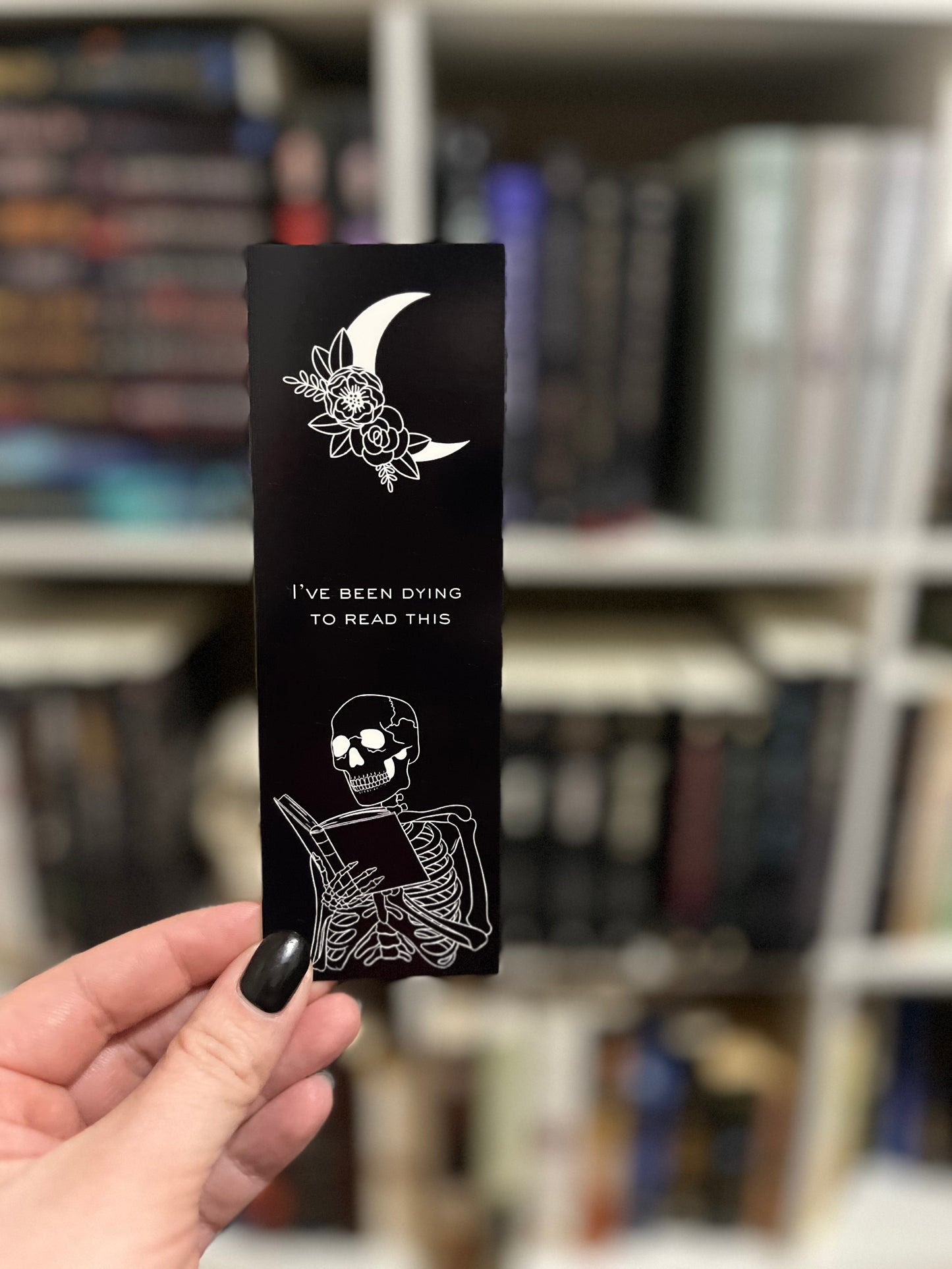 Bookmark: I've Been Dying To Read This