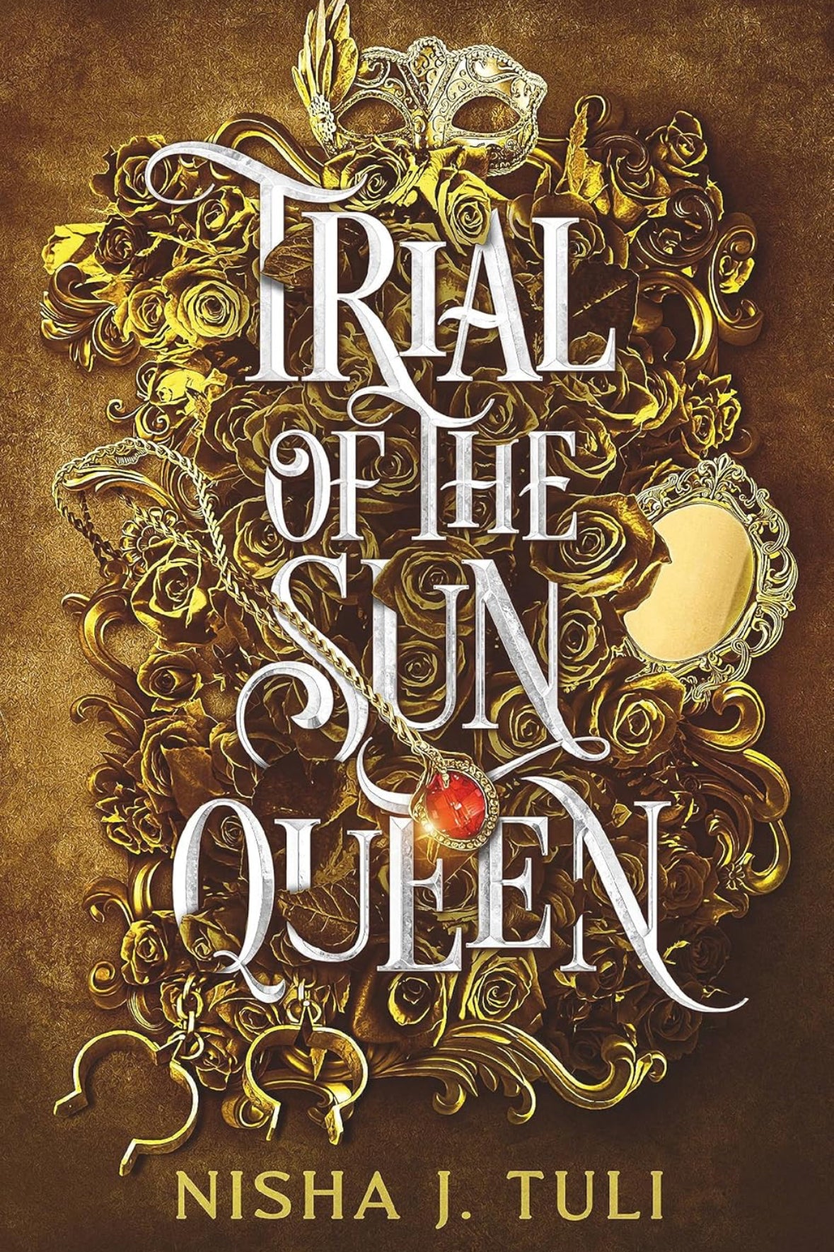 Trials of the Sun Queen (Artefacts of Ouranos 1) - Nisha J. Tuli