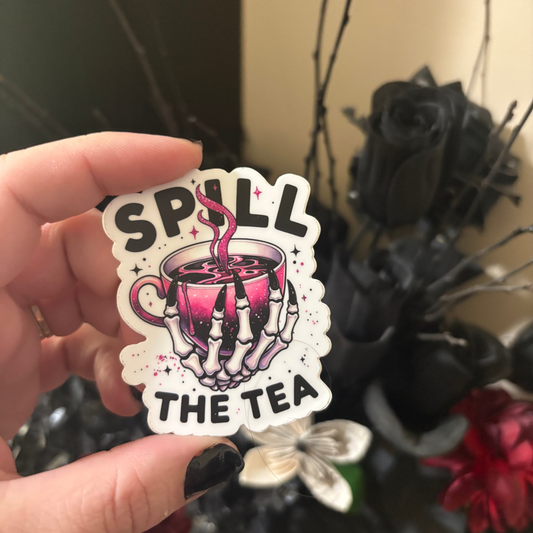 Vinyl Sticker: Spill The Tea