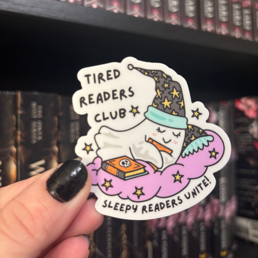 Vinyl Sticker: Tired Readers Club