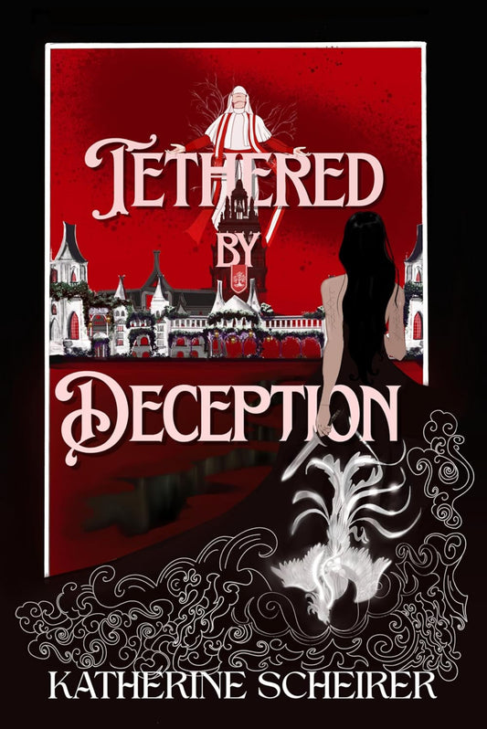 Signed Tethered by Deception (The Cursed Runes Series Book 2)- Katherine Scheirer